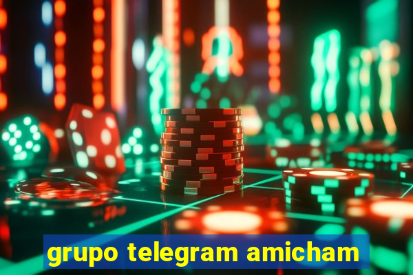 grupo telegram amicham